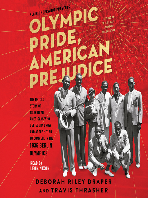 Title details for Olympic Pride, American Prejudice by Deborah Riley Draper - Wait list